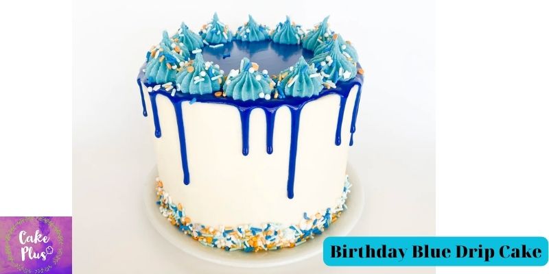 Birthday Blue Drip Cake