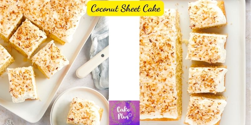 Coconut Sheet Cake